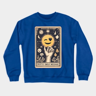 Tarot Card for Millennials: Cryptic Emoji Message Crewneck Sweatshirt